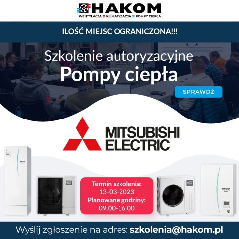 Szkolenie autoryzacyjne POMPY CIEPŁA - MITSUBISHI ELECTRIC