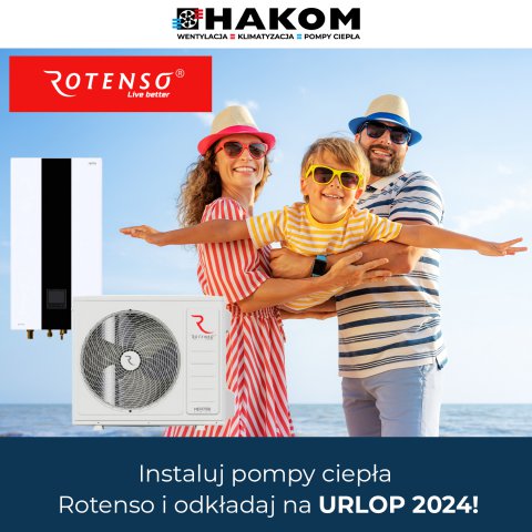 Instaluj pompy  Rotenso i odkładaj na URLOP 2024!