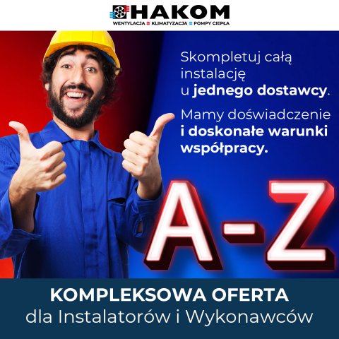 Skompletuj cały system instalacji u jednego dostawcy