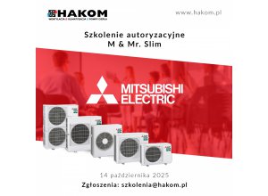 Szkolenie autoryzacyjne M & Mr. Slim Mitsubishi Electric - Warszawa 14.10.2025