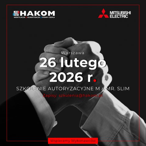 Szkolenie autoryzacyjne M & Mr. Slim Mitsubishi Electric - Warszawa, 26 lutego 2026 r.