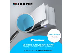 SZKOLENIE AUTORYZACYJNE DAIKIN - SYSTEMY SPLIT I MULTI SPLIT NA CZYNNIK R32