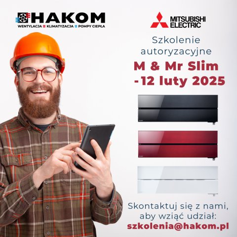 Szkolenie autoryzacyjne M & Mr Slim Mitsubishi Electric -12 luty 2025
