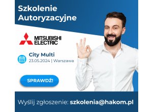 Szkolenie CITY MULTI - 23.05.2024