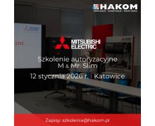 Szkolenie autoryzacyjne M & Mr. Slim Mitsubishi Electric - 12 stycznia 2026 r. w Katowicach