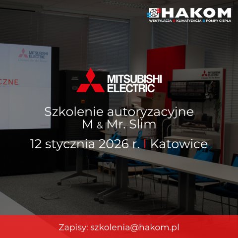 Szkolenie autoryzacyjne M & Mr. Slim Mitsubishi Electric - 12 stycznia 2026 r. w Katowicach